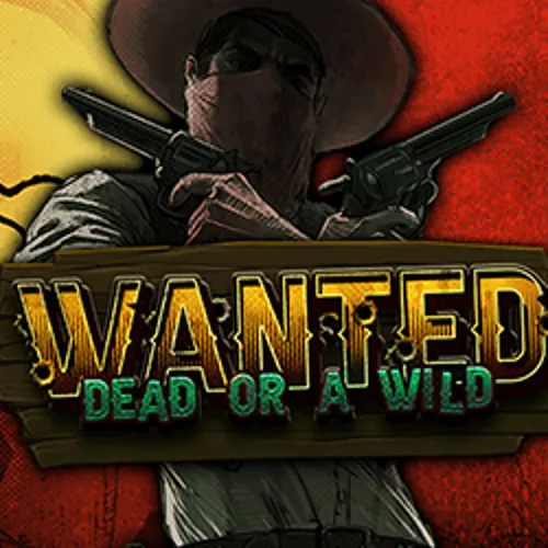 Wanted Dead or a Wild - mostbet-casino-pol.com